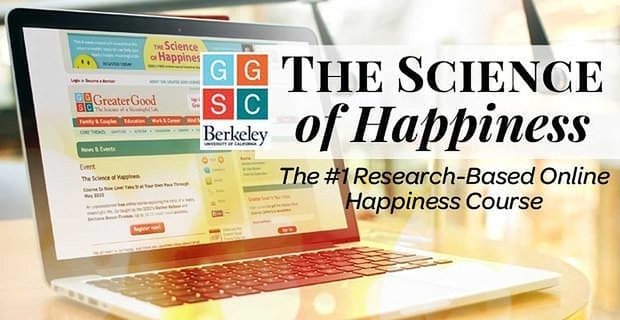 Scienza della felicità: il corso di felicità online n. 1 basato sulla ricerca