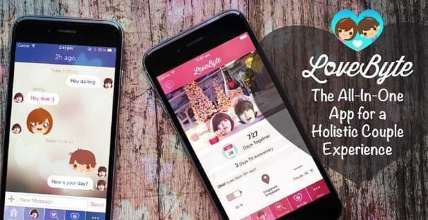 LoveByte: Die All-In-One-App für ein ganzheitliches Paarerlebnis
