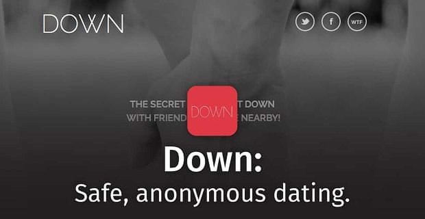 Down: l’app di appuntamenti che si prende la vergogna di scendere