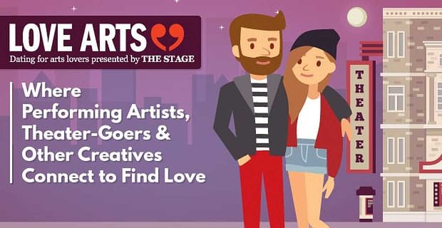 Love Arts: donde artistas escénicos, asistentes al teatro y otros creativos se conectan para encontrar el amor