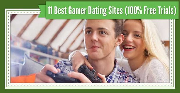 11 Beste “Gamer Dating Site”-opties (100% gratis proefversies)