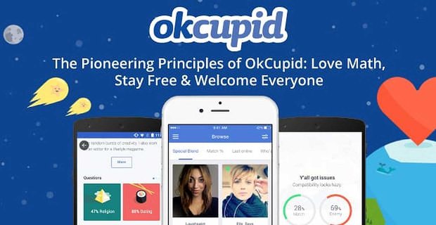 I pionieristici principi aziendali di OkCupid: ama la matematica, rimani sempre libero e dai il benvenuto a tutti