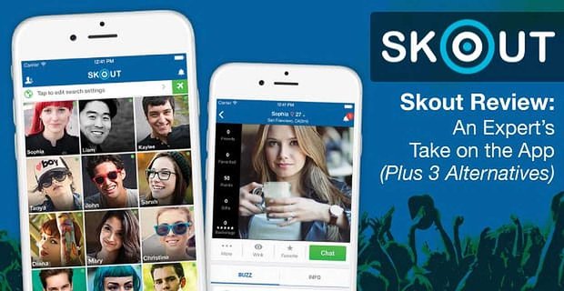 “Skout İncelemesi:” Bir Uzmanın Uygulamayı Alması – (Artı 3 Alternatif)