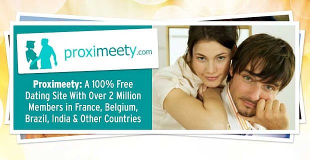 Proximeety: un sitio de citas 100% gratuito con más de 2 millones de miembros en Francia, Bélgica, Brasil, India y otros países