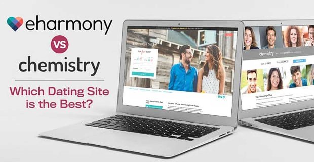 eharmony vs. Chemistry: welke datingsite is de beste?