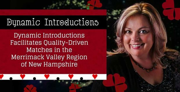 Le introduzioni dinamiche facilitano le partite orientate alla qualità nella regione della Merrimack Valley del New Hampshire