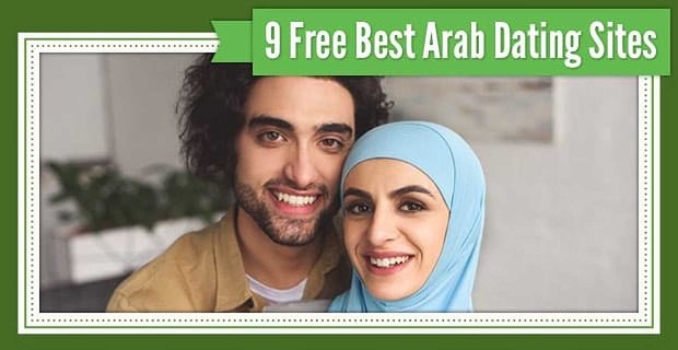 9 beste Arabische datingsites (helemaal gratis om te proberen)