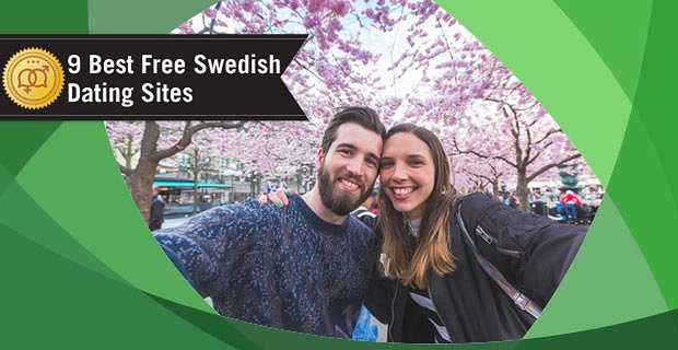 9 Beste kostenlose schwedische Dating-Sites (2021)